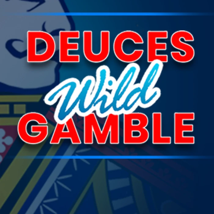 Deuces Wild Gamble